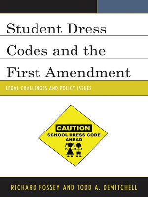 cover image of Student Dress Codes and the First Amendment